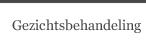 Gezichtsbehandeling